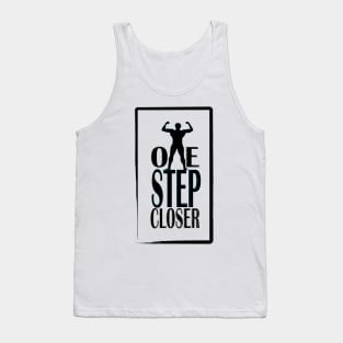 one step closer Tank Top